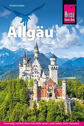 Couverture du produit · Reise Know-How Reiseführer Allgäu