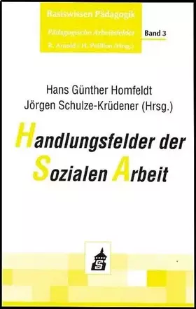 Couverture du produit · Handlungsfelder der Sozialen Arbeit