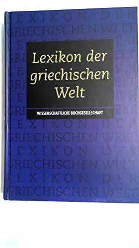 Couverture du produit · Lexikon der Griechischen Welt