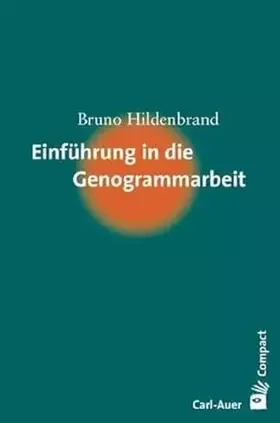 Couverture du produit · Einführung in die Genogrammarbeit (Carl-Auer Compact)