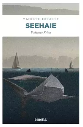Couverture du produit · Seehaie: Bodensee Krimi