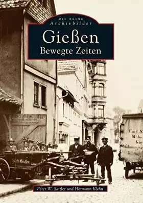 Couverture du produit · Gießen. Bewegte Zeiten
