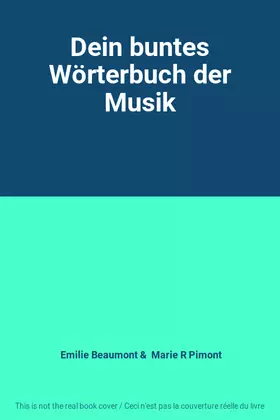 Couverture du produit · Dein buntes Wörterbuch der Musik