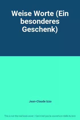 Couverture du produit · Weise Worte (Ein besonderes Geschenk)