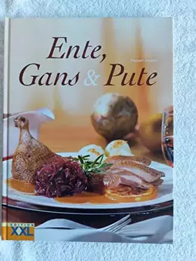 Couverture du produit · Ente, Gans & Pute
