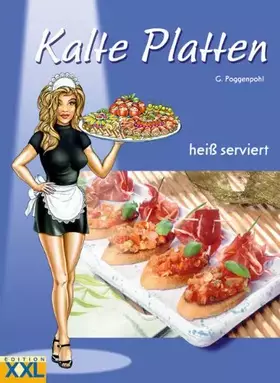 Couverture du produit · Kalte Platten: Heiß serviert