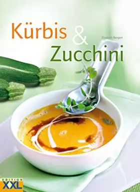 Couverture du produit · Kürbis & Zucchini