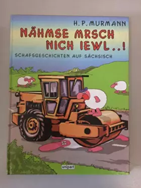 Couverture du produit · Nähmse mrsch nich iewl . . .!