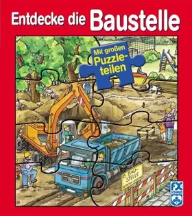 Couverture du produit · Entdecke die Baustelle - Puzzlebuch