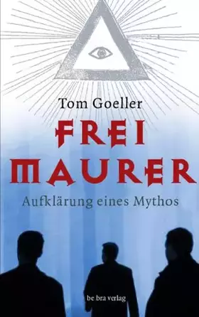 Couverture du produit · Freimaurer: Aufklärung eines Mythos