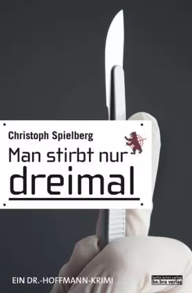 Couverture du produit · Man stirbt nur dreimal: Ein Dr. Hoffmann-Krimi
