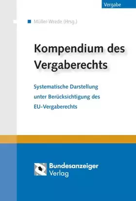 Couverture du produit · Kompendium des Vergaberechts