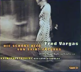Couverture du produit · Die schöne Diva von Saint-Jacques: Kriminalhörspiel