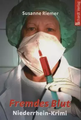 Couverture du produit · Fremdes Blut: Niederrhein-Krimi