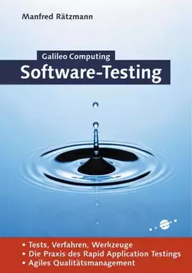Couverture du produit · Software-Testing - Rapid Application Testing, Softwaretest, Agiles Qualitätsmanagement (Galileo Computing)