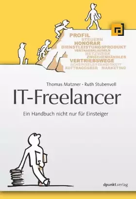 Couverture du produit · IT-Freelancer: Ein Handbuch nicht nur für Einsteiger