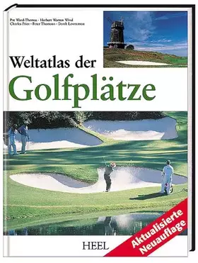 Couverture du produit · Weltatlas der Golfplätze