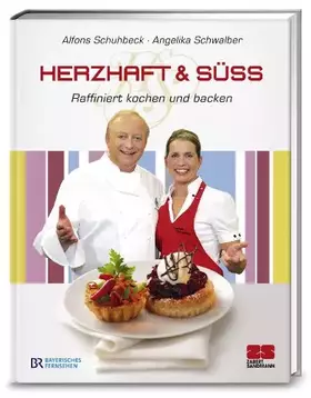 Couverture du produit · Herzhaft & Süß: Raffiniert kochen und backen