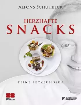 Couverture du produit · Herzhafte & süße Snacks – Feine Leckerbissen