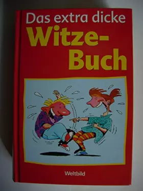 Couverture du produit · Das extra dicke Witzebuch