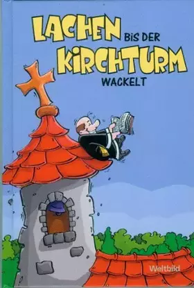 Couverture du produit · Lachen bis der Kirchturm wackelt