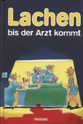 Couverture du produit · Lachen bis der Arzt kommt