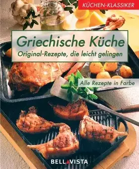Couverture du produit · Küchenklassiker: Griechische Küche