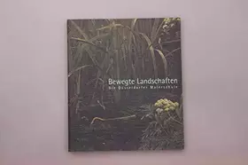 Couverture du produit · Bewegte Landschaft: Düsseldorfer Malerschule