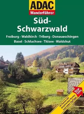 Couverture du produit · ADAC Wanderführer Schwarzwald Süd
