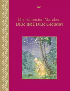 Couverture du produit · Die schönsten Märchen der Brüder Grimm