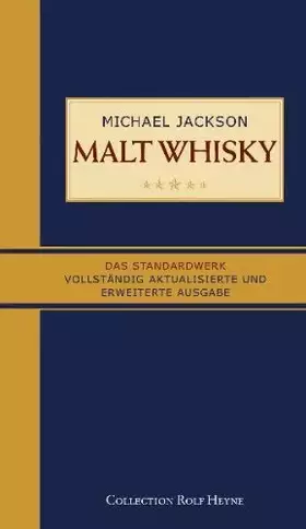 Couverture du produit · Malt Whisky: Das Standardwerk