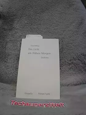 Couverture du produit · Das Licht am frühen Morgen: Gedichte