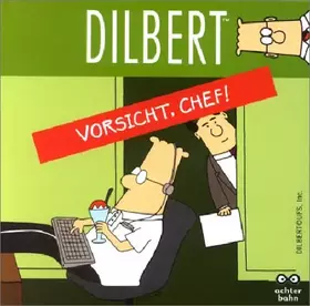 Couverture du produit · Dilbert - Vorsicht, Chef!