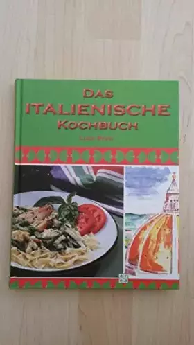 Couverture du produit · Das italienische Kochbuch