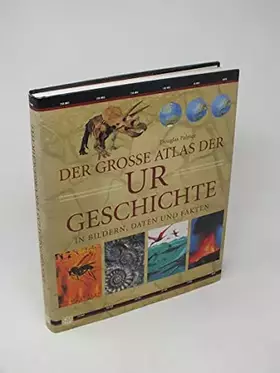 Couverture du produit · Der grosse Atlas der Urgeschichte