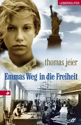 Couverture du produit · Emmas Weg in die Freiheit