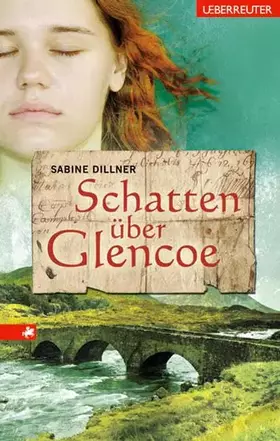 Couverture du produit · Schatten über Glencoe