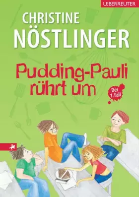 Couverture du produit · Pudding-Pauli rührt um: Der 1. Fall