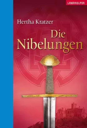Couverture du produit · Die Nibelungen