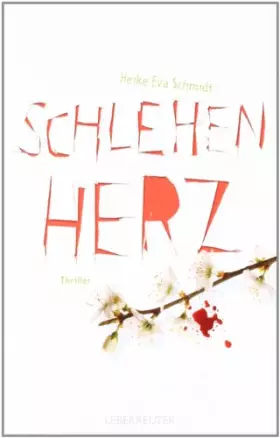 Couverture du produit · Schlehenherz: Thriller