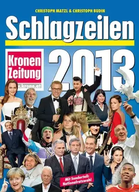 Couverture du produit · Schlagzeilen 2013: Kronenzeitung