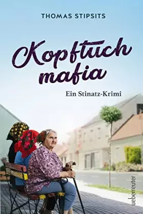 Couverture du produit · Kopftuchmafia: Ein Stinatz-Krimi