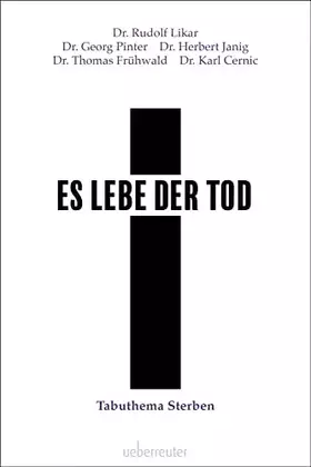 Couverture du produit · Es lebe der Tod: Tabuthema Sterben