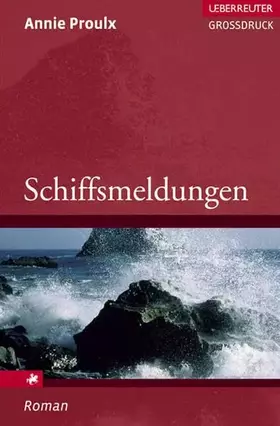 Couverture du produit · Schiffsmeldungen. (Großdruck)
