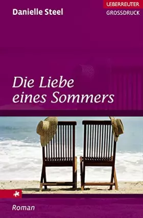 Couverture du produit · Die Liebe eines Sommers. Großdruck