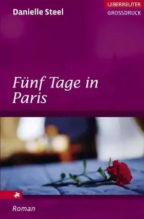 Couverture du produit · Fünf Tage in Paris. Großdruck