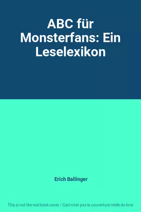 Couverture du produit · ABC für Monsterfans: Ein Leselexikon