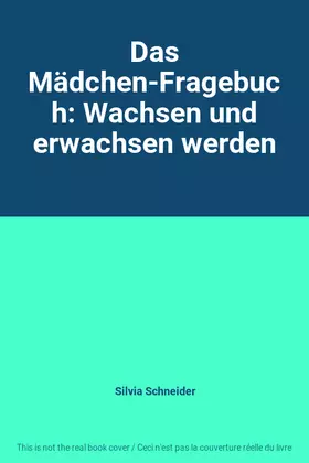 Couverture du produit · Das Mädchen-Fragebuch: Wachsen und erwachsen werden