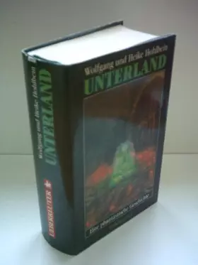 Couverture du produit · Unterland: Eine phantastische Geschichte