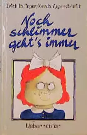 Couverture du produit · Noch schlimmer geht's immer